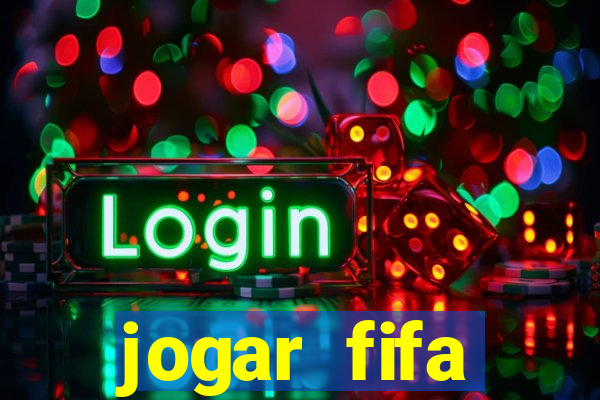 jogar fifa apostando dinheiro